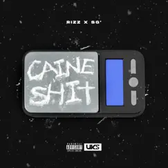 Caine Shit (feat. SG') Song Lyrics