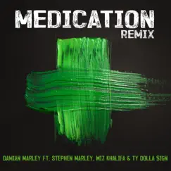 Medication (Remix) [feat. Stephen Marley, Wiz Khalifa & Ty Dolla $ign] Song Lyrics