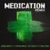 Medication (Remix) [feat. Stephen Marley, Wiz Khalifa & Ty Dolla $ign] mp3 download
