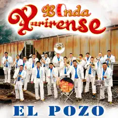 El Pozo by Banda Yurirense album reviews, ratings, credits