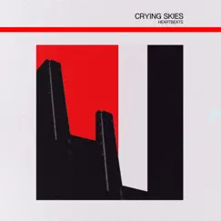 Heartbeats - EP by Crying Skies album reviews, ratings, credits