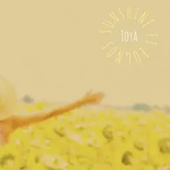 Sunshine (feat. Eugnos) - Single by Toya album reviews, ratings, credits