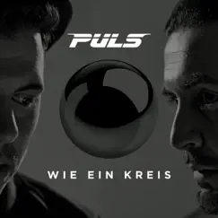 Wie ein Kreis - Single by Puls album reviews, ratings, credits