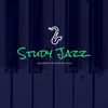 Jazz Keys For Study & Focus album lyrics, reviews, download
