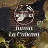 Juana la Cubana (En Vivo Décimo Aniversario) song lyrics