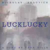Lucklucky - Single album lyrics, reviews, download