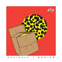 Buried - Single by Ell!psis album reviews, ratings, credits