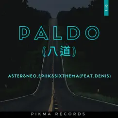 PALDO (feat. DENIS) - Single by ASTER, Neo, Epiik & SixThema album reviews, ratings, credits