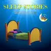 Sleep Stories: Bedtime Meditations for Kids album lyrics, reviews, download