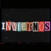 Inviernos - Single album lyrics, reviews, download