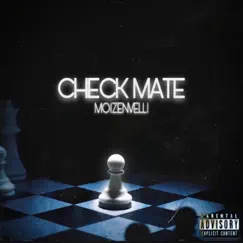 Check Mate - Single by Moizenvelli album reviews, ratings, credits