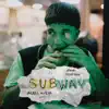 Subway (feat. Occo1600) - Single album lyrics, reviews, download