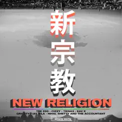 New Religion (feat. Cizzy, K.A.V.E., Gravity, Jay Kila, Nihal Shetty & the Accountant) Song Lyrics