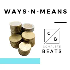 Ways-N-Means - Single by Complete Beats album reviews, ratings, credits