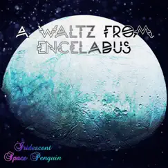 A Waltz from Enceladus Song Lyrics