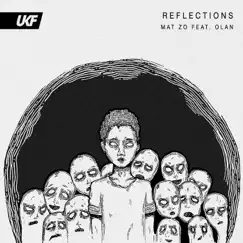 Reflections - Single by Mat Zo & Olan album reviews, ratings, credits