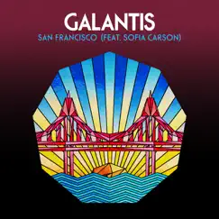 San Francisco (feat. Sofia Carson) - Single by Galantis album reviews, ratings, credits