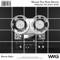 Through the Night (Radio Mix 2) [feat. River Nelson] Song Lyrics