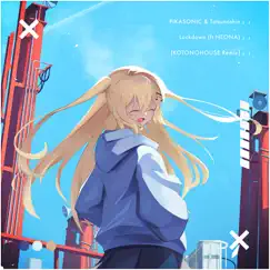 Lockdown (feat. Neona) [Kotonohouse Remix] - Single by Tatsunoshin, PIKASONIC & KOTONOHOUSE album reviews, ratings, credits