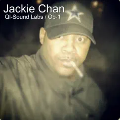 Jackie Chan - Single by Ql-Sound Labs & Ob-1 album reviews, ratings, credits
