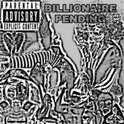 Billionaire Pending by G.X.Uru album reviews, ratings, credits