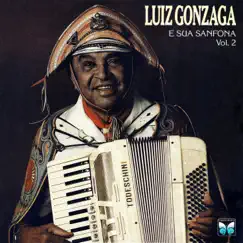Luiz Gonzaga E Sua Sanfona by Luiz Gonzaga album reviews, ratings, credits