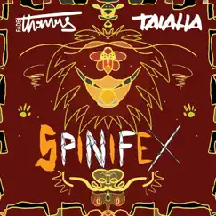 Spinifex - EP by Taiaha & Fade Thomas album reviews, ratings, credits