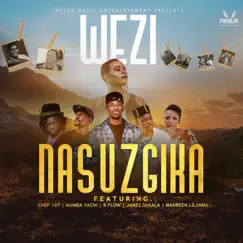 Nasuzgika (feat. Chef 187, Mumba Yachi, B Flow, James Sakala & Maureen Lilanda) Song Lyrics