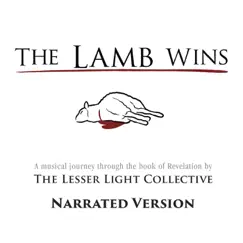 Narration: The Lamb Wins Song Lyrics