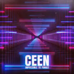 Impossible to Forget - Single by Ceen album reviews, ratings, credits