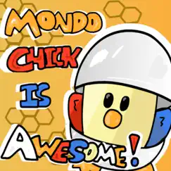 Mondo Chick Is Awesome Song Lyrics