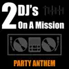 Party Anthem - Single album lyrics, reviews, download