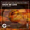 Show Me Love (feat. Robin S) [2021 Disco Rework] song lyrics
