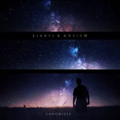 Chronicle by Lights & Motion album reviews, ratings, credits