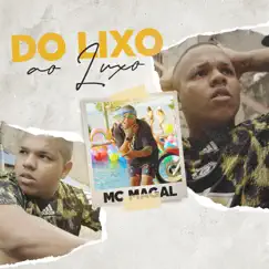 Do Lixo Ao Luxo Song Lyrics