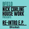 Re-Intro (Nick Corline & Manuel G Remix) - Single album lyrics, reviews, download