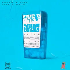 Like a Drug - Single by ROJAM & Fina album reviews, ratings, credits