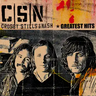 Greatest Hits by Crosby, Stills & Nash album download