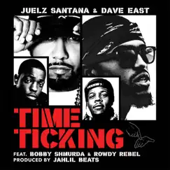 Time Ticking (feat. Bobby Shmurda & Rowdy Rebel) Song Lyrics