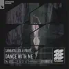 Dance with Me - Single album lyrics, reviews, download