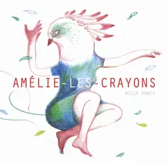 Mille Ponts by Amélie-les-Crayons album reviews, ratings, credits