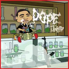 Dope - Single by Jboiybp album reviews, ratings, credits