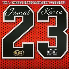 23 - Single by Jamal Kuron album reviews, ratings, credits