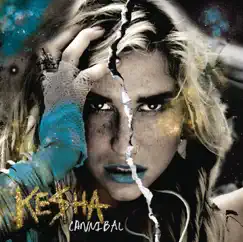 Cannibal (Expanded Edition) by Kesha album reviews, ratings, credits