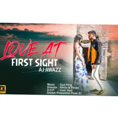 Love At First Sight - Single by AJ AWAZZ album reviews, ratings, credits