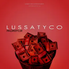 Lussatyco - Single by Padrefox album reviews, ratings, credits
