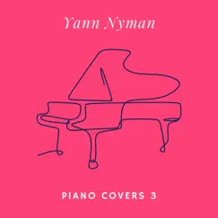 Piano Covers 3 by Yann Nyman album reviews, ratings, credits
