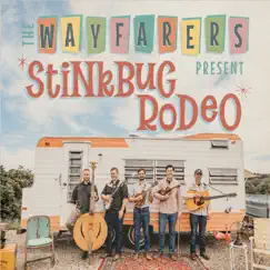 Stinkbug Rodeo by The Wayfarers album reviews, ratings, credits