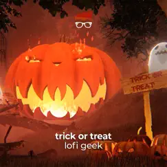 Trick or Treat (Lofi Halloween Music) by Lofi geek album reviews, ratings, credits