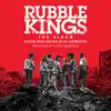 Rubble Kings Theme (Dynamite) song lyrics